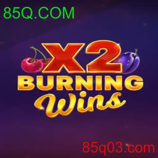 BurningWinsX2: Uma Imersão nos Clássicos Cassinos com 85Q.COM