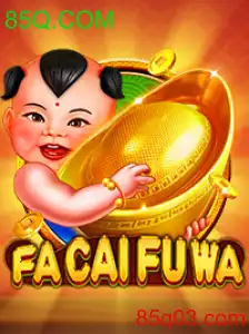 FaCaiFuWa